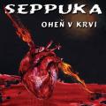 Seppuka - Oheň V Krvi