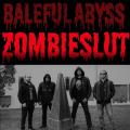 Baleful Abyss - (ex-Zombieslut) - Discography (2010 - 2019)