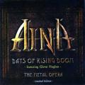 Aina - Days Of Rising Doom: The Metal Opera (Limimted Edition)