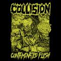 Collision - Contaminated Flesh (EP)