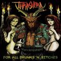 Thrashera - For All Drunks 'n' Bitches