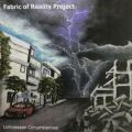 Fabric Of Reality Project - Unforeseen Circumstances