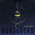 Horsehead - Electric
