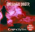 Unleashed Power - Cataclysm (Compilation) (Japanese Edition)