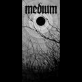 Medium - Medium (EP)
