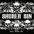 Sacred Sin - Born Suffer Die (EP)