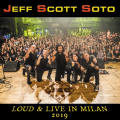 Jeff Scott Soto - Loud &amp; Live In Milan
