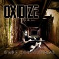 Oxidize - Dark Confessions