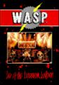 W.A.S.P. - Live At Lyceum London (DVD)