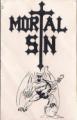 Mortal Sin - Rehersal Tape 1988 / Voyage Of The Disturbed 1989