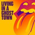 The Rolling Stones - Living In A Ghost Town (Single) (Lossless)