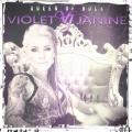 Violet Janine - Queen Of Rock