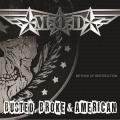 Method Of Destruction (M.O.D.) - Busted, Broke &amp; American