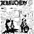 Debauchery - The Ice