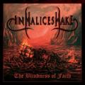 In Malice's Wake - The Blindness of Faith