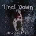 Final Dawn - Minä Olen Pimeys