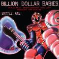Billion Dollar Babies - Battle Axe - The Complete Edition (2020 Cherry Red Remastered)