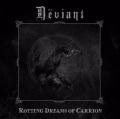The Deviant - Rotting Dreams of Carrion