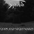 Sephiroth - Gods And Nightmares
