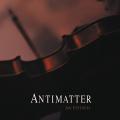 Antimatter - An Epitaph (Live)