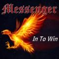 Messenger - In to Win