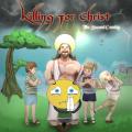 Killing for Christ - The Second Coming