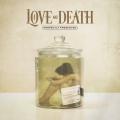 Love And Death - Perfectly Preserved (Lossless)