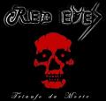 Red Eyes - Triunfo Da Morte