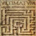 Ultimatum - Among Potential States