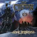 The Crown - Royal Destroyer (Deluxe Edition) (2CD) (Lossless)