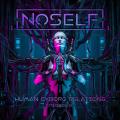 NoSelf - Human-Cyborg Relations: Episode III