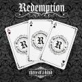 Redemption - Three Of A Kind