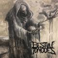 Bestial Tongues - Deconsecrated (EP)