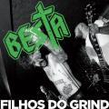 Besta - Filhos Do Grind (Compilation)