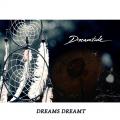 Dreamtide - Dreams Dreamt