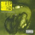 Strip Mind - What's in Your Mouth