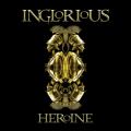 Inglorious - Heroine