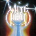 White Heat - Discography (1982 - 1985)