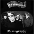 Westworld - Discography (1998-2002) (Japanese Edition) (Lossless)