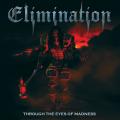 Elimination - Through the Eyes of Madness (EP)