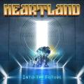 Heartland - Into The Future (Japanese Edition)