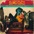 Sumo Cyco - Live Acoustic Sessions (2 Albums 2017-2018)