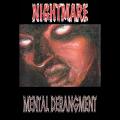 Nightmare - Mental Derangment