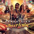 Crazy Lixx - Street Lethal (Lossless)