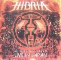 Hibria - Blinded By Tokyo - Live In Japan (DVD)
