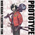 Will Wallner &amp; Vivien Vain - Prototype