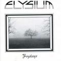 Elysium - Fogdays (Upconvert)