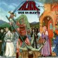 Acutor - Dios Ha Muerto (Reissue 2015)
