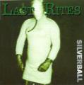 Last Rites - Silverball