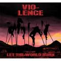 Vio-lence - Let the World Burn (EP)